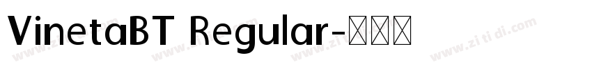 VinetaBT Regular字体转换
